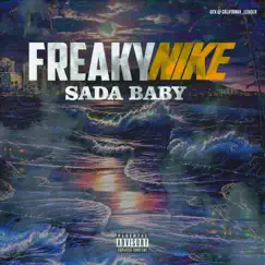 Freaky Nike - Single by Sada Baby album reviews, ratings, credits