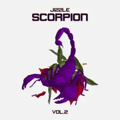 Scorpion, Vol. 2 - EP by Jizzle album reviews, ratings, credits