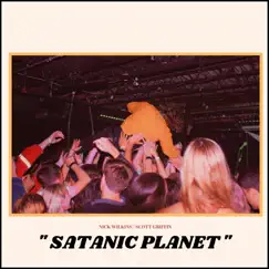 Satanic Planet (feat. Scottie and the Blues) - Single by Nick Wilkins album reviews, ratings, credits