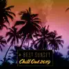 # Best Sunset Chill Out 2019: Top 100, Ibiza Beach Party Music, Lounge del Mar, Deep House Vibes album lyrics, reviews, download