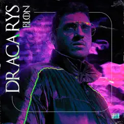 Dracarys - Single by Blon album reviews, ratings, credits