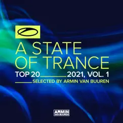 A State of Trance Top 20 - 2021, Vol. 1 (Selected by Armin Van Buuren) by Armin van Buuren album reviews, ratings, credits