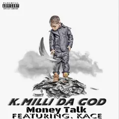 Money Talk (feat. Kace) Song Lyrics