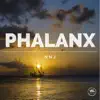 Phalanx album lyrics, reviews, download