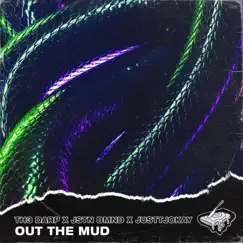 Out the Mud Song Lyrics