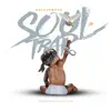 Soul Trap - EP album lyrics, reviews, download