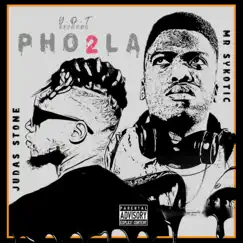 Pho 2 La (Deluxe Edition) by Judas Stone x Mr. Sykotic album reviews, ratings, credits