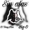 Sin Alas song lyrics
