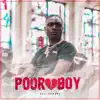 Poor Boy - Single album lyrics, reviews, download