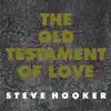 The Old Testament of Love EP album lyrics, reviews, download