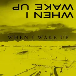 When I Wake Up - Single by Areli album reviews, ratings, credits