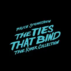 The Ties That Bind: The River Collection by Bruce Springsteen album reviews, ratings, credits