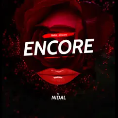 Encore - Single by Nidal album reviews, ratings, credits