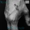 Art of Letting Go - Single album lyrics, reviews, download