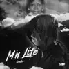 M'n Life - Single album lyrics, reviews, download