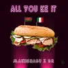 All you KE IT - EP album lyrics, reviews, download