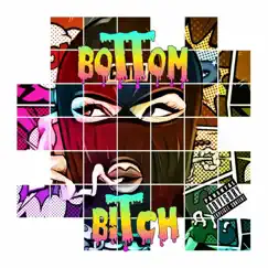 Bottom Bitch - Single (feat. MFamous) - Single by DuneyBigBank album reviews, ratings, credits