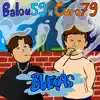 Buenas (feat. Balou59) - Single album lyrics, reviews, download