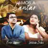 Vamos a Cantar Mariachi - Single (feat. Leticia Irias) - Single album lyrics, reviews, download