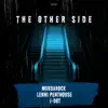 The Other Side - Single album lyrics, reviews, download