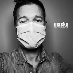 Masks - Single by Nathan Peterson album reviews, ratings, credits