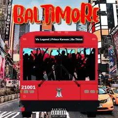 Baltimore (feat. Prince Kareem & Bo Thirst) Song Lyrics