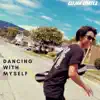 Dancing with Myself - Single album lyrics, reviews, download