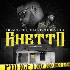 Ghetto (feat. Obe Noir) Song Lyrics