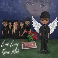 Long Live Keese Mob Song Lyrics