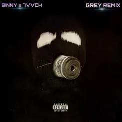 Grey (7vvch remix) Song Lyrics