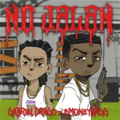No Jalan - Single by Gabriel Drago & Emoneybagg album reviews, ratings, credits