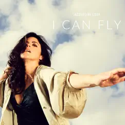 I Can Fly - Single by Jacqueline Loor album reviews, ratings, credits