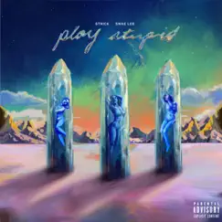 Play Stupid - Single by Strick & Swae Lee album reviews, ratings, credits