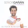 Le Toca a tu Corazón (feat. Las Cigarreras) [Single Version] [Single Version] album lyrics, reviews, download