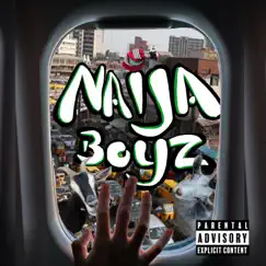 Naija Boyz - EP by Yung Buzie album reviews, ratings, credits