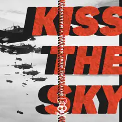 Kiss the Sky (feat. Malechai) - Single by Biffy The Beat Slayer album reviews, ratings, credits