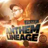 Anthem Lineage, Vol. 1 - EP album lyrics, reviews, download