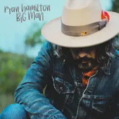 Big Man - Single by Ryan Hamilton album reviews, ratings, credits