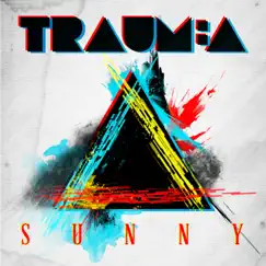 Sunny - EP by Traum:a album reviews, ratings, credits