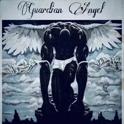 Guardian Angel (feat. Freak, Gutta Man & Splash) - Single by Gospel Man album reviews, ratings, credits