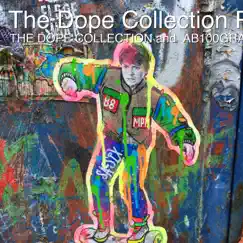The Dope Collection Presents: Time to Re-Up, Vol. 1 by Ab100Grand, Geminibylaw & THE Dope Collection album reviews, ratings, credits