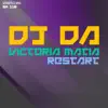 Victoria Matia / Restart - Single album lyrics, reviews, download