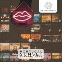 Running Away - Single by Portugal Sunset album reviews, ratings, credits