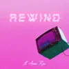 Rewind (feat. Anna Rau) - Single album lyrics, reviews, download