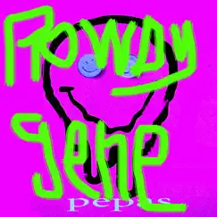 Pepas - Single by Rowdy Gene album reviews, ratings, credits
