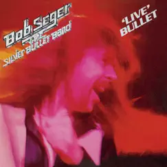 Get Out Of Denver (Live At Cobo Hall, Detroit, Michigan/1975/Edit) - Single by Bob Seger & The Silver Bullet Band album reviews, ratings, credits