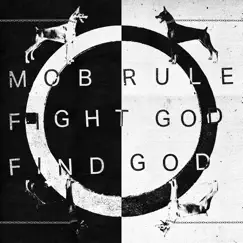 Fight God Find God by Mob Rule album reviews, ratings, credits