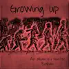 Growing Up album lyrics, reviews, download