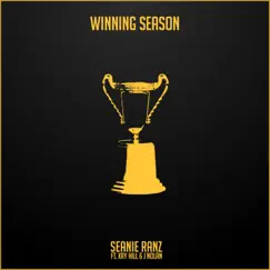 Winning Season - Single (feat. Xay Hill & J.nolan) - Single by Seanie Ranz album reviews, ratings, credits