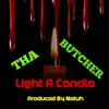 Light a Candle - Single album lyrics, reviews, download